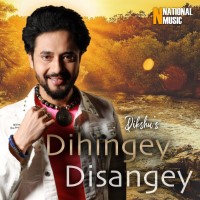 Dihingey Disangey, Listen the song Dihingey Disangey, Play the song Dihingey Disangey, Download the song Dihingey Disangey